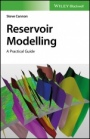 Reservoir Modelling: A Practical Guide - ISBN 9781119313465