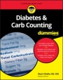 Diabetes & Carb Counting For Dummies - ISBN 9781119315643