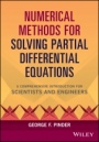 Numerical Methods for Solving Partial Differential Equations: A Comprehensive Introduction for Scientists and Engineers - ISBN 9781119316114