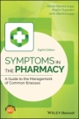 Symptoms in the Pharmacy: A Guide to the Management of Common Illnesses - ISBN 9781119317968