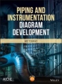 Piping and Instrumentation Diagram Development - ISBN 9781119329336