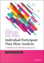 Individual Participant Data Meta–Analysis: A Handbook for Healthcare Research - ISBN 9781119333722