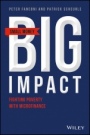 Small Money Big Impact: Fighting Poverty with Microfinance - ISBN 9781119338208