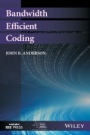Bandwidth Efficient Coding - ISBN 9781119345336