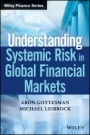 Understanding Systemic Risk in Global Financial Markets - ISBN 9781119348504