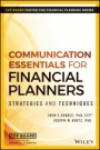 Communication Essentials for Financial Planners: Strategies and Techniques - ISBN 9781119350781
