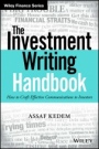 The Investment Writing Handbook: How to Craft Effective Communications to Investors - ISBN 9781119356721