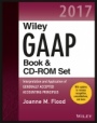 Wiley GAAP 2017: Interpretation and Application of Generally Accepted Accounting Principles Set - ISBN 9781119357063