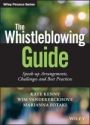 The Whistleblowing Guide: Speak–up Arrangements, Challenges and Best Practices - ISBN 9781119360759