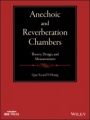 Anechoic and Reverberation Chambers: Theory, Design, and Measurements - ISBN 9781119361688
