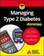 Managing Type 2 Diabetes For Dummies - ISBN 9781119363293