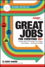 Great Jobs for Everyone 50 +, Updated Edition: Finding Work That Keeps You Happy and Healthy...and Pays the Bills - ISBN 9781119363323