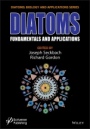 Diatoms: Fundamentals and Applications - ISBN 9781119370215