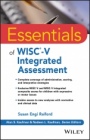 Essentials of WISC–V Integrated Assessment - ISBN 9781119370420