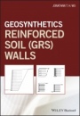 Geosynthetic Reinforced Soil (GRS) Walls - ISBN 9781119375845