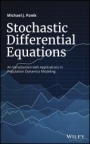 Stochastic Differential Equations: An Introduction with Applications in Population Dynamics Modeling - ISBN 9781119377382