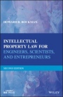Intellectual Property Law for Engineers, Scientists, and Entrepreneurs - ISBN 9781119381976
