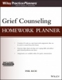 Grief Counseling Homework Planner: (with Download) - ISBN 9781119385028