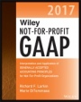 Wiley Not–for–Profit GAAP 2017: Interpretation and Application of Generally Accepted Accounting Principles - ISBN 9781119385363