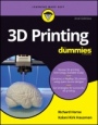 3D Printing For Dummies - ISBN 9781119386315