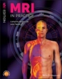 MRI in Practice - ISBN 9781119391968