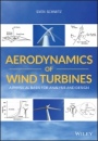 Aerodynamics of Wind Turbines: A Physical Basis for Analysis and Design - ISBN 9781119405610