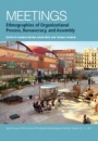 Meetings: Ethnographies of Organizational Process, Bureaucracy and Assembly - ISBN 9781119405894