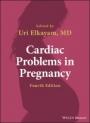 Cardiac Problems in Pregnancy - ISBN 9781119409793