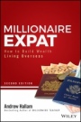 Millionaire Expat: How To Build Wealth Living Overseas - ISBN 9781119411895