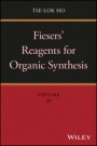 Fiesers Reagents for Organic Synthesis - ISBN 9781119413035