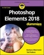 Photoshop Elements 2018 For Dummies - ISBN 9781119418085