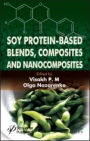 Soy Protein–Based Blends, Composites and Nanocomposites - ISBN 9781119418306