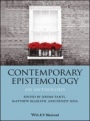 Contemporary Epistemology: An Anthology - ISBN 9781119420804