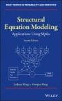 Structural Equation Modeling: Applications Using Mplus - ISBN 9781119422709