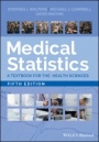 Medical Statistics: A Textbook for the Health Sciences - ISBN 9781119423645