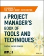 A Project Managers Book of Tools and Techniques - ISBN 9781119423966