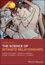 The Science of Intimate Relationships - ISBN 9781119430049