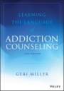 Learning the Language of Addiction Counseling - ISBN 9781119433033
