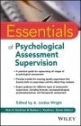 Essentials of Psychological Assessment Supervision - ISBN 9781119433040