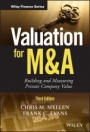 Valuation for M&A: Building and Measuring Private Company Value - ISBN 9781119433835