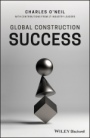 Global Construction Success - ISBN 9781119440253