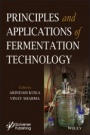 Principles and Applications of Fermentation Technology - ISBN 9781119460268