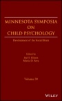Development of the Social Brain, Volume 39 - ISBN 9781119461722