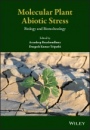 Molecular Plant Abiotic Stress: Biology and Biotechnology - ISBN 9781119463696