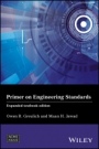 Primer on Engineering Standards - ISBN 9781119466178