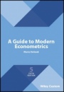 A Guide to Modern Econometrics - ISBN 9781119472117