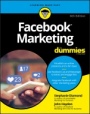 Facebook Marketing For Dummies - ISBN 9781119476214