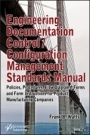 Engineering Documentation Control / Configuration Management Standards Manual - ISBN 9781119479031