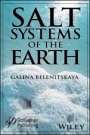 Salt Systems of the Earth: Distribution, Tectonic and Kinematic History, Salt–Naphthids Interrelations, Discharge Foci, Recycling - ISBN 9781119479055
