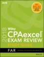 Wiley CPAexcel Exam Review 2018 Study Guide: Financial Accounting and Reporting - ISBN 9781119481102